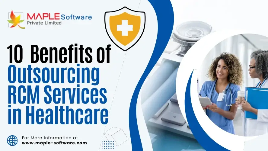 Benefits of Outsourcing RCM Services