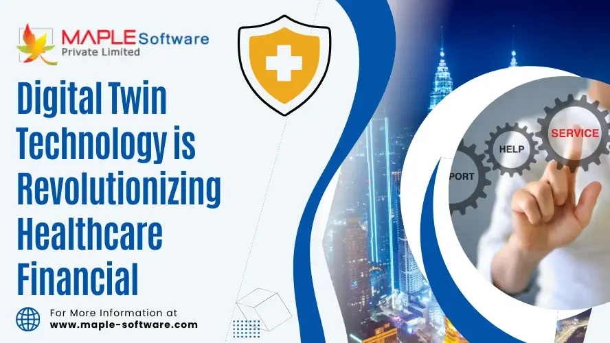 Digital Twin Technology is Revolutionizing Healthcare