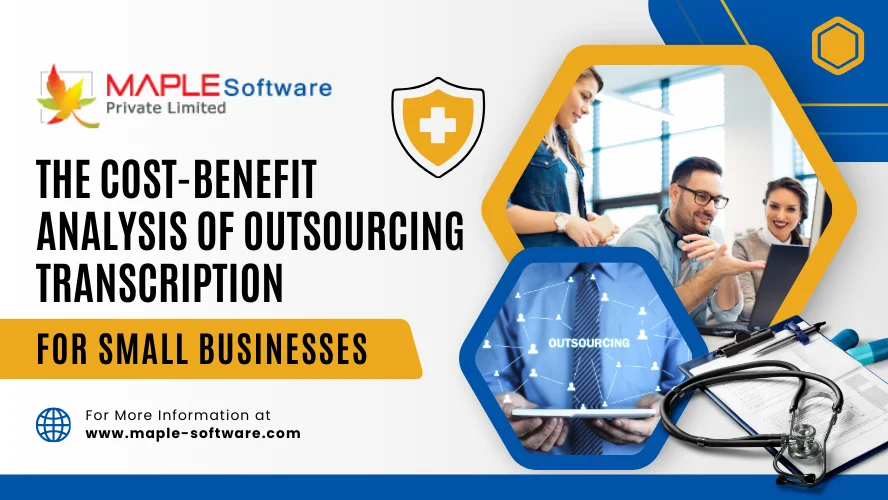 Outsourcing Transcription for Small Businesses