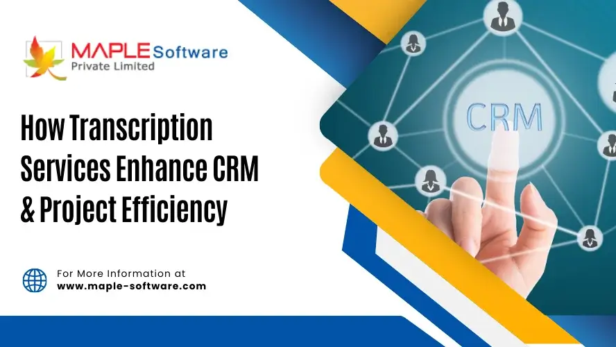 Transcription integration with CRM and project management