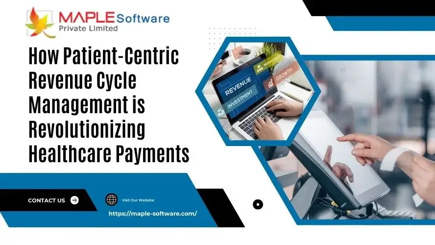 Patient-Centric Revenue Cycle Management