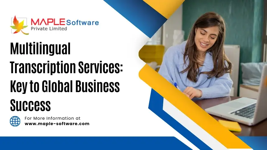Multilingual Transcription Services